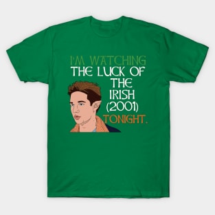 The Luck of the Irish (2001) T-Shirt